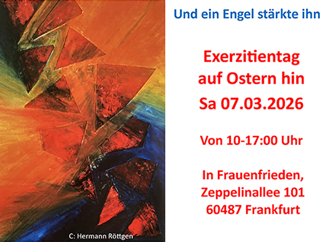 Exerzitientag auf Ostern hin